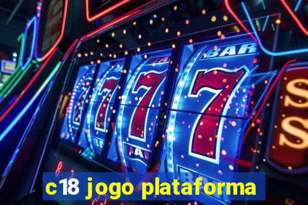 c18 jogo plataforma